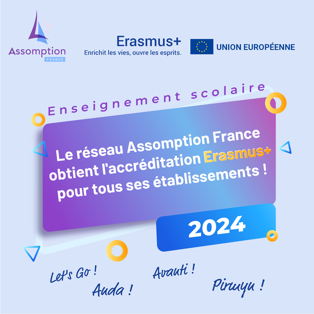 Assomption France a reçu l’accréditation ERASMUS+